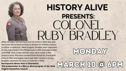 HISTORY ALIVE PRESENTS: COLONEL RUBY BRADLEY