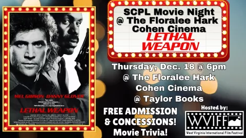 SCPL MOVIE NIGHT @ THE FLORALEE - &quot;LETHAL WEAPON&quot;