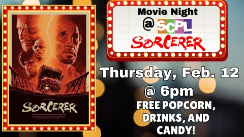 MOVIE NIGHT @ SCPL - "SORCERER"