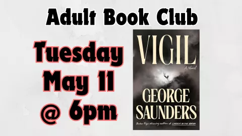 ADULT BOOK CLUB - "VIGIL"
