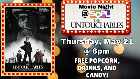MOVIE NIGHT @ SCPL - "THE UNTOUCHABLES"