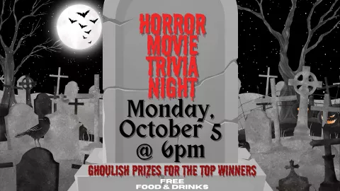HORROR MOVIE TRIVIA NIGHT
